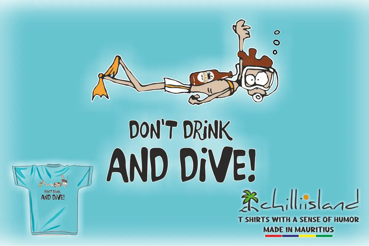 "Don't Drink and Dive": Chilliisland's Whimsical T-Shirt Design Makes a Splash
