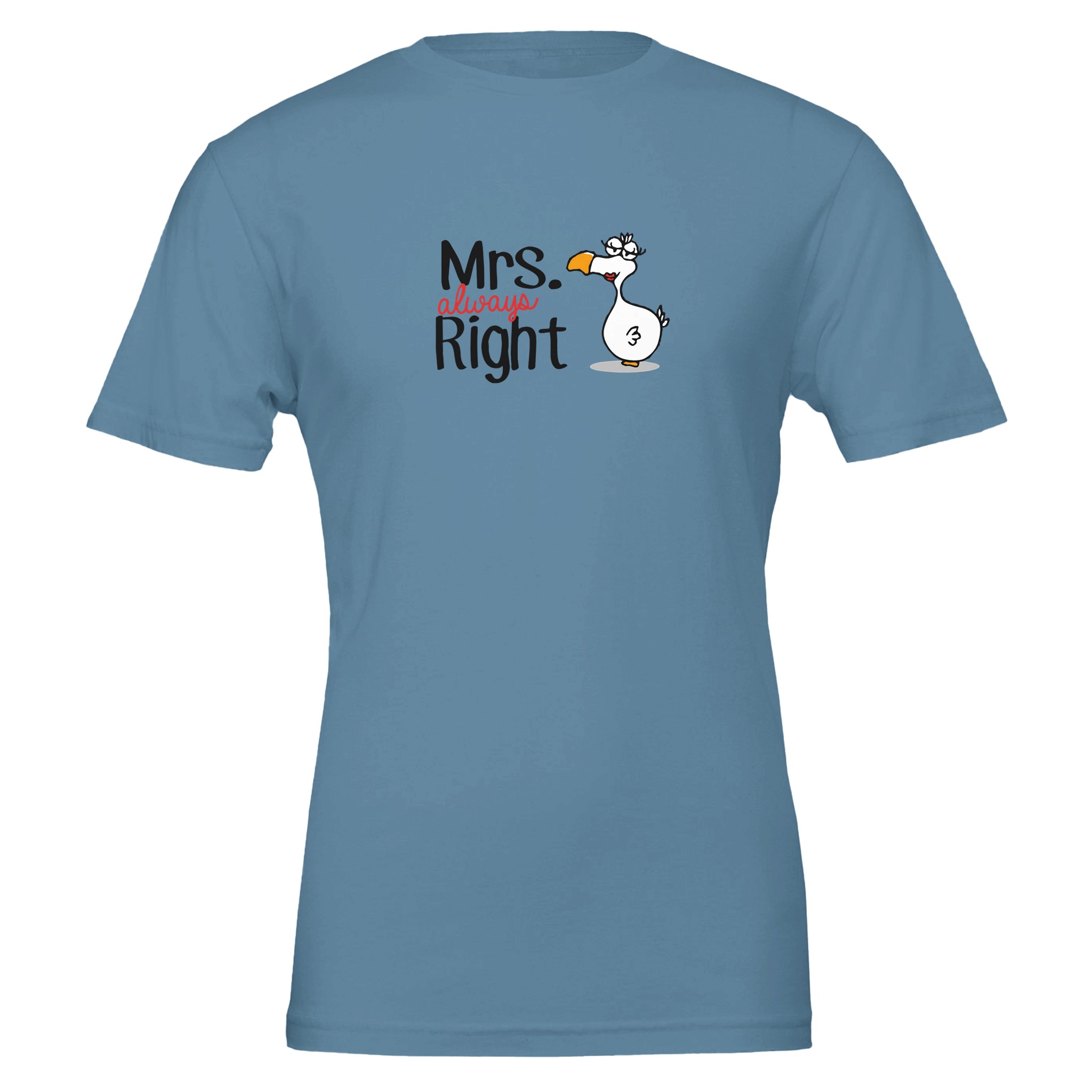 Light Blue Chilliisland t-shirt featuring a cartoon Dodo and the text "Mrs. always Right" in playful typography.